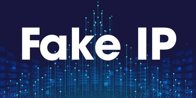 Sử dụng IP ảo, phát hiện sẽ bị block ngay